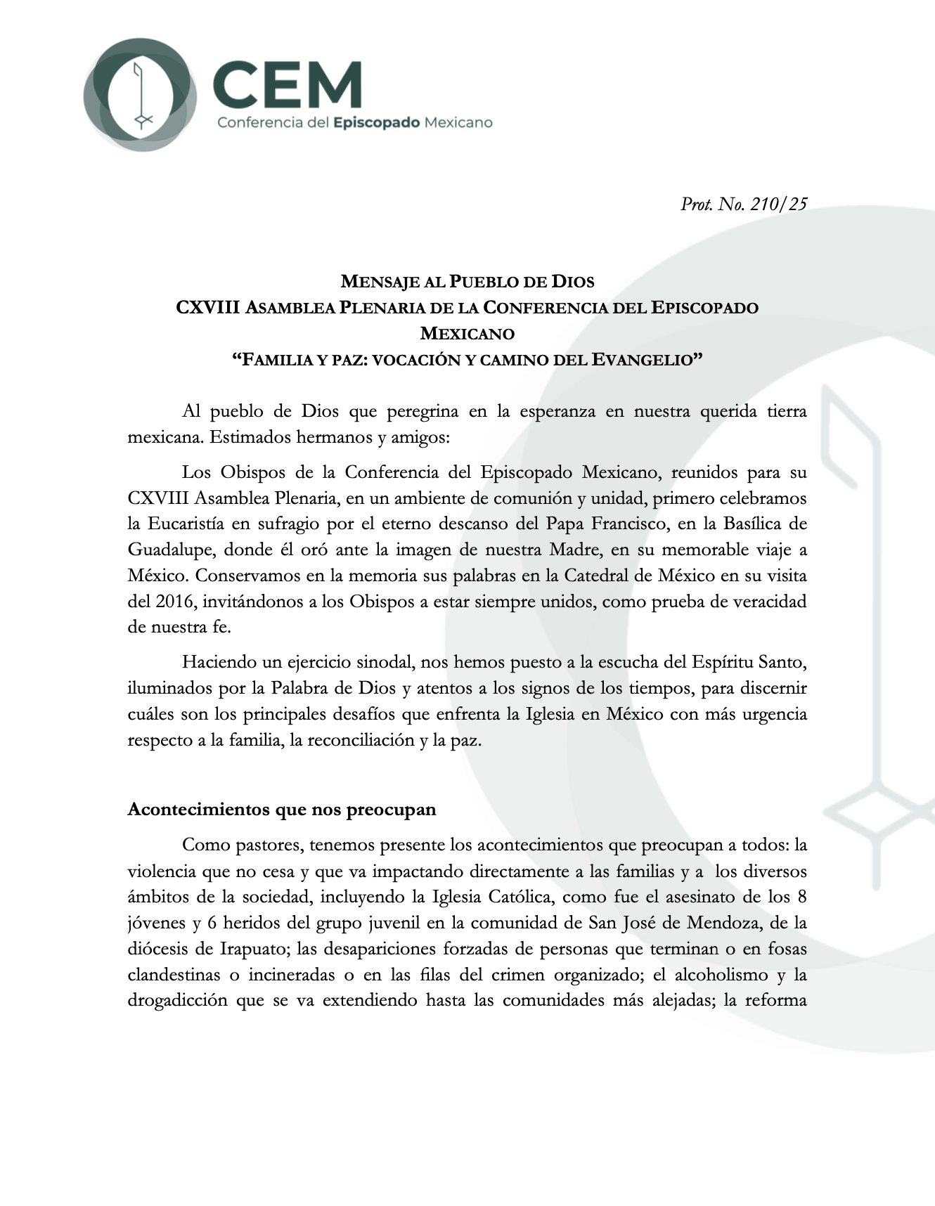 Desde la CEM. Prot. No. 210/25. MENSAJE AL PUEBLO DE DIOS CXVIII ASAMBLEA PLENARIA DE LA CONFERENCIA DEL EPISCOPADO MEXICANO "FAMILIA Y PAZ: VOCACIÓN Y CAMINO DEL EVANGELIO" 1